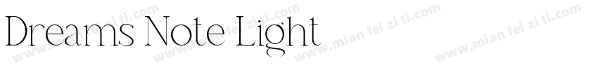 Dreams Note Light字体转换